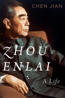 CHEN JIAN_ZHOU ENLAI: A Life